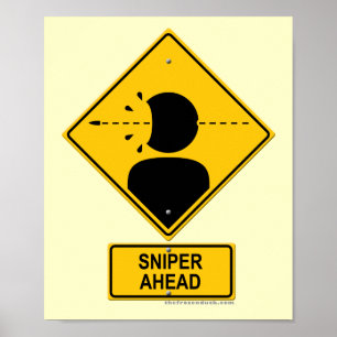 Poster Signal d'avertissement avant le sniper (tir à la t