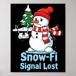 Poster Signal Snow-fi drôle perdu Noël design bonhomme de