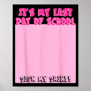 Poster Signature de l'élève Frère Dernier jour d'école Si