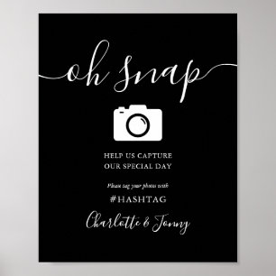Poster Signature de script noir et blanc Oh Snap Sign