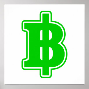 Poster Signe baht vert ฿ Monnaie thaïlandaise ฿