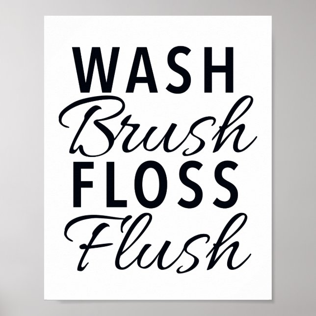 POSTER SIGNE DE LA SALLE DE BAIN LAVE BRUSH FLOSS (Devant)