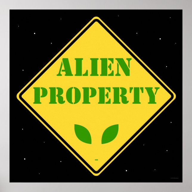 Poster SIGNE DE ROUTE DE PROPRIÉTÉ Alien (Devant)