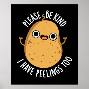 Poster S'Il Te Plaît, J'Ai Des Peelins À La Pomme De Terr