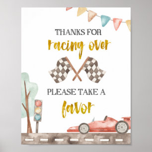 Poster S'il vous plaît prendre une faveur Racing Sign