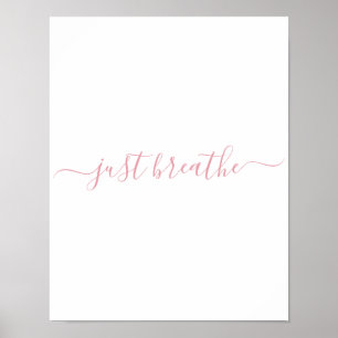 Poster Simple rose pâle Respire Le Script
