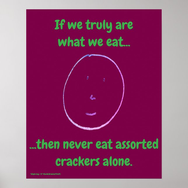 Poster "Simple Says-#2" funny, quote, witty  (Devant)
