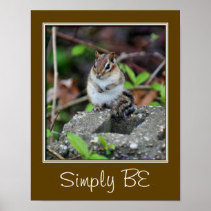 Poster Simplement Être Une Citation Inspirante Chipmunk
