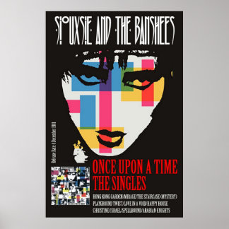 Poster Siouxsie et les Banshees Il était une fois