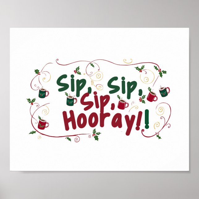 Poster Sip, Sip, Hooray!, Conception du rassemblement de  (Devant)