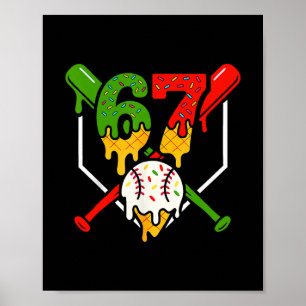 Poster Six Seven 67 Bysebyll Crème Glacée Drip Cool Gen A