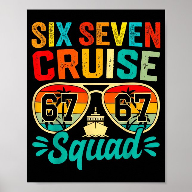 Poster Six Seven 67 Cruise Squad 2025 Funny Kids Cruise M (Devant)