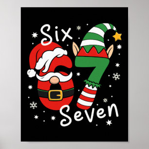 Poster Six Seven 67 Meme 6 7 Elf Père Noël Christmas Pyja