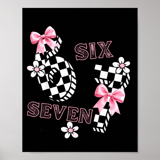 Poster Six Seven 6 7 Checkered Cute Coquette Bow Girly 67 (Devant)