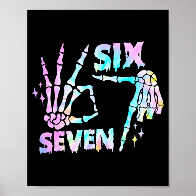 Poster Six Seven 6 7 Meme Funny Skeleton Hands Sign Let's (Devant)