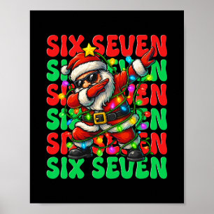 Poster Six Seven 6 7 Mème Santa en dab Christmas 67 Paja
