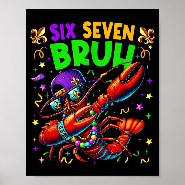 Poster Six Seven Bruh Mardi Gras Dabbing Crawfish Men Wom (Devant)