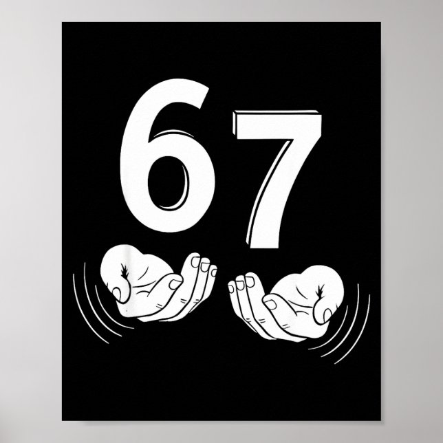 Poster Six Seven Hands 6-7 Meme 67 Men Women  (Devant)