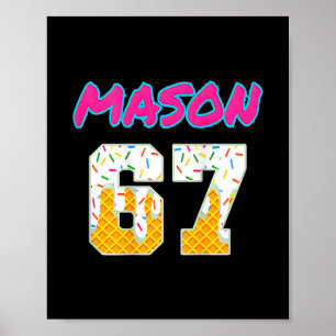 Poster Six Seven Ice Cream 67 Drôle Gen Alpha Mason Mème