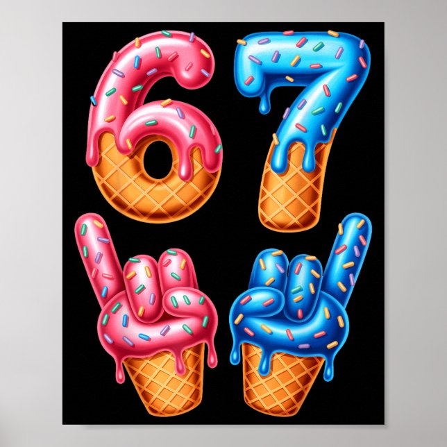 Poster Six Seven Ice Cream Drip 67  (Devant)