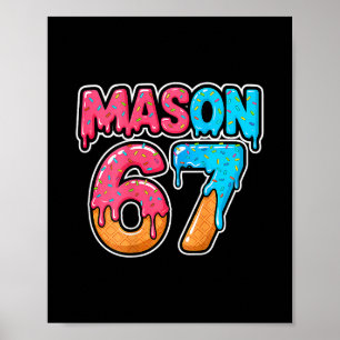 Poster Six Seven Meme Mason 67 Crème Glacée Dégoulinante 