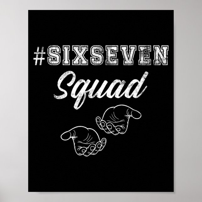 Poster Six Seven Squad 67 Meme Funny Men Women Youth Boys (Devant)