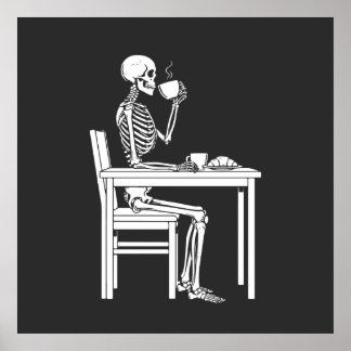 Poster skeleton coffee time