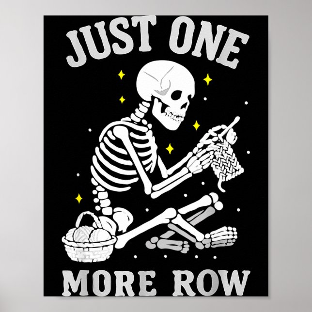 Poster Skeleton Crochet Crafter Tee Just One More Row  (Devant)