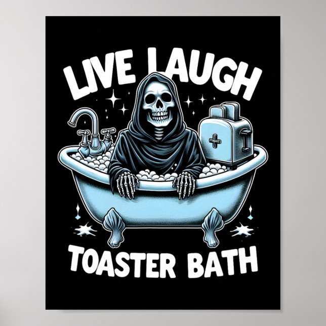 Poster Skeleton Halloween Live Lauder Toaster Bath Design (Devant)