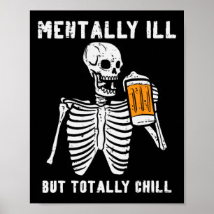 Poster Skeleton Mental Ill Totalement Chill Fun Retro Hal