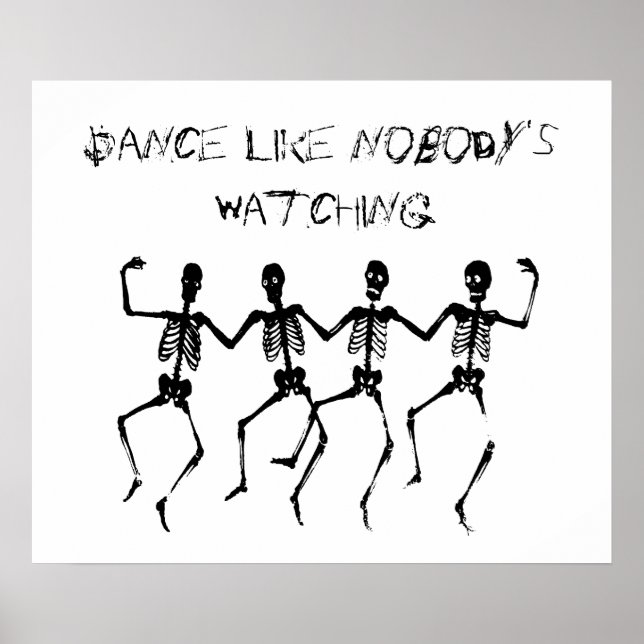 Poster Skeletons Danse comme personne ne regarde Hallowee (Devant)