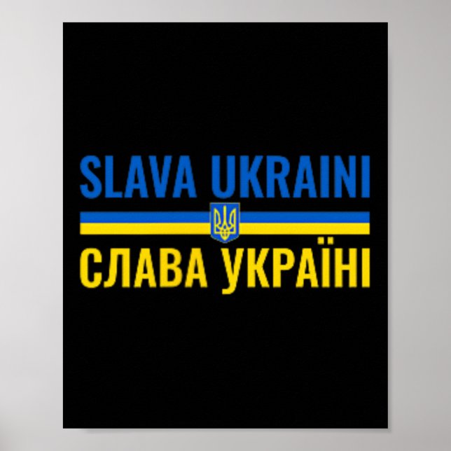 Poster Slava Ukraini Glory To Ukraine Stand With Ukr Stro (Devant)