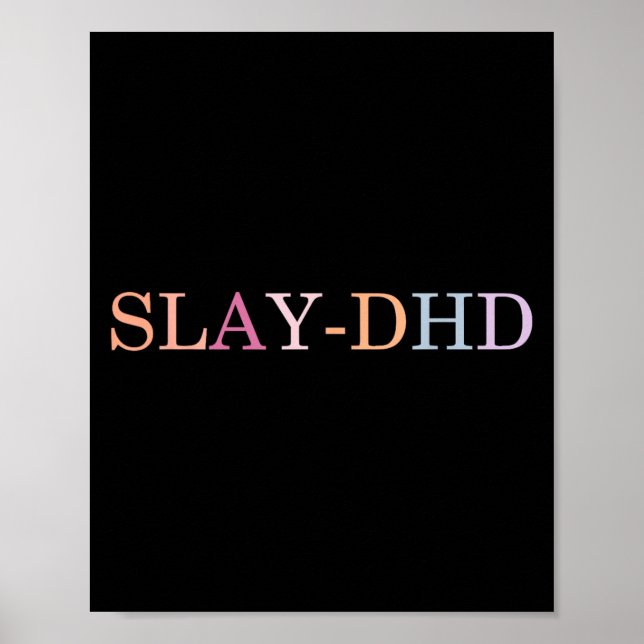 Poster Slay-dhd Funny Design  (Devant)