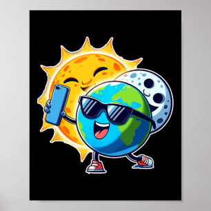 Poster Slefie Terre Lune Soleil Drôle Total Solaire Éclip
