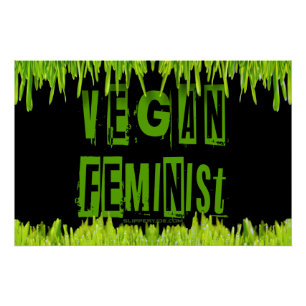 Poster SlipperyJoe's veganisme féministe attention-grabbi