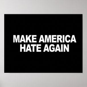 Poster Slogan d'atout - faites l'Amérique détester encore