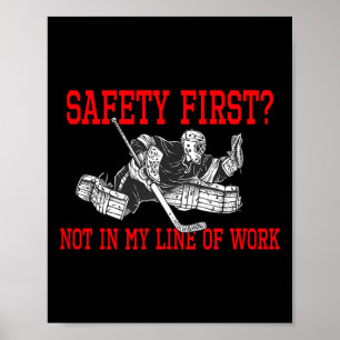 Poster Slogan de sécurité d'abord pour le travail dangere