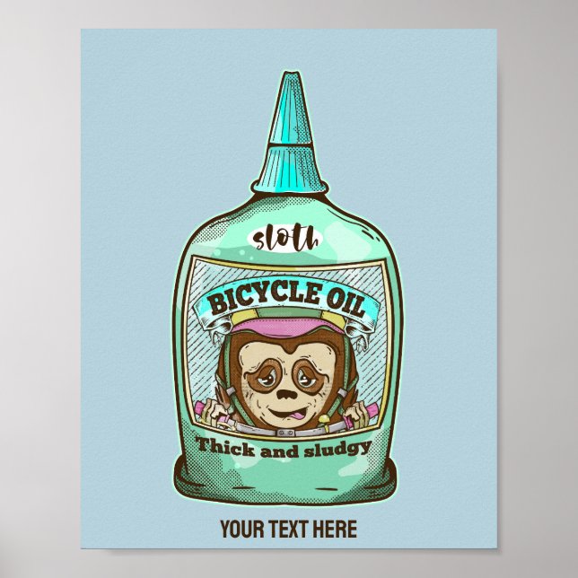 Poster Sloth Huile de vélo lente (Devant)