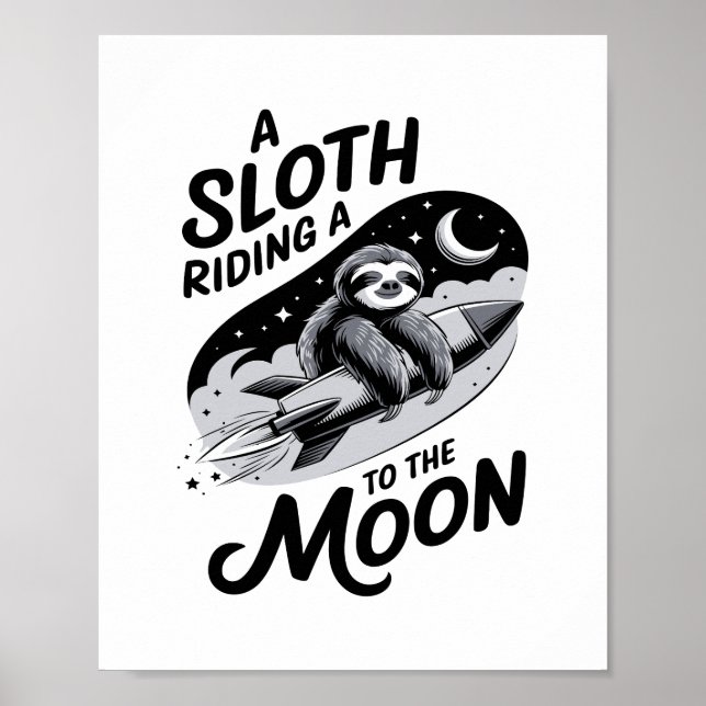 Poster Sloth Riding a Rocket to the Moon (Devant)