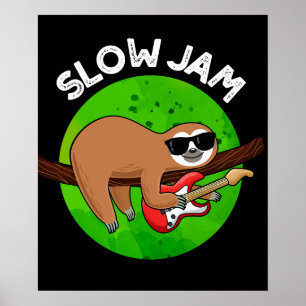 Poster Slow Jam Funny Musique Animal Pun Dark BG