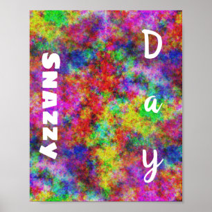 Poster Snazzy Day Psychedelic