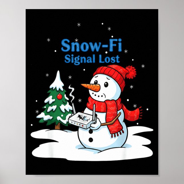 Poster Snow-fi Signal Lost Funny Christmas Snowman Wifi  (Devant)