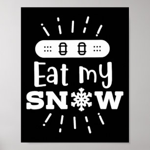 Poster Snowboard Mange My Snow Snowboard