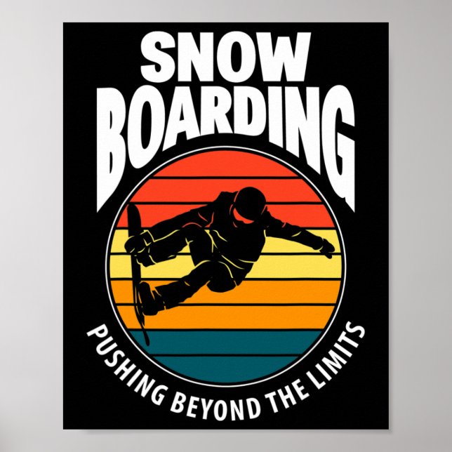 Poster Snowboard Poussant Au-Delà Des Limites Drôle Neige (Devant)