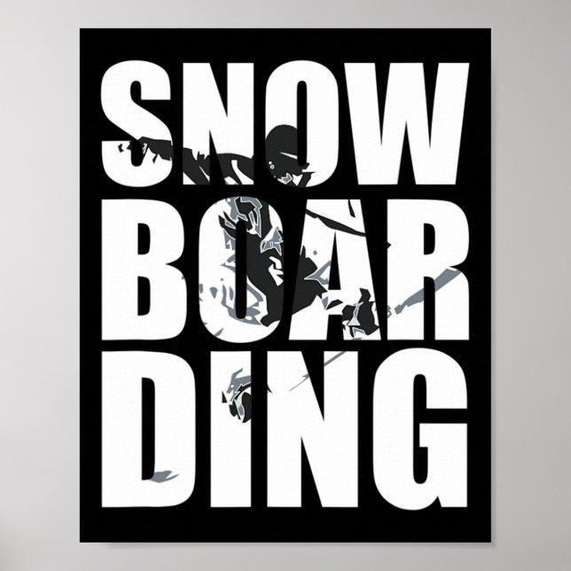 Poster Snowboard Saying Wintersport Fans Great Gif (Devant)