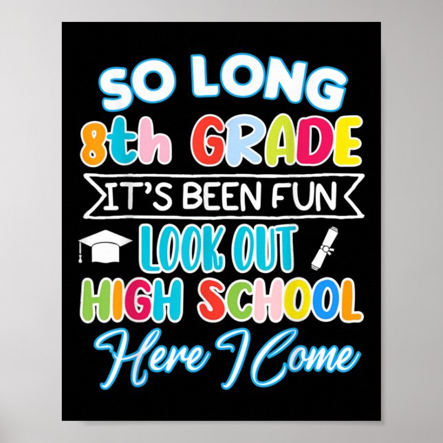 Poster So Long 8e année Bonjour Lycée Graduation Fun (Devant)