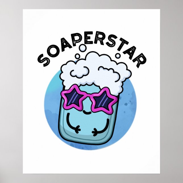 Poster Soaperstar Funny Superstar Soap Pun (Devant)
