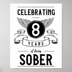 Poster Sobriety Gift Recovery Anniversaire 8 ans Sober