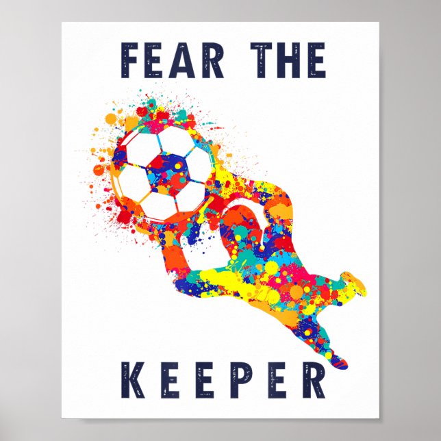 Poster Soccer Ball Funny Goalie Keeper Quote  (Devant)