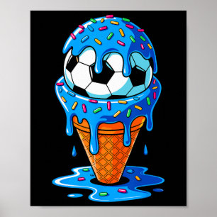 Poster Soccer Byll Crème Glacée Goutte Amusant Sprinkles